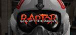 Raptor: Call of The Shadows - 2015 Edition